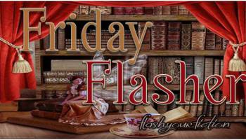 Friday Flasher